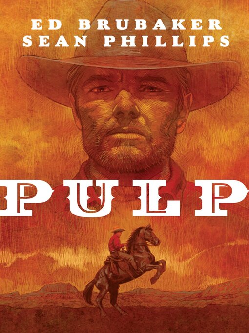 Title details for Pulp by Ed Brubaker - Available